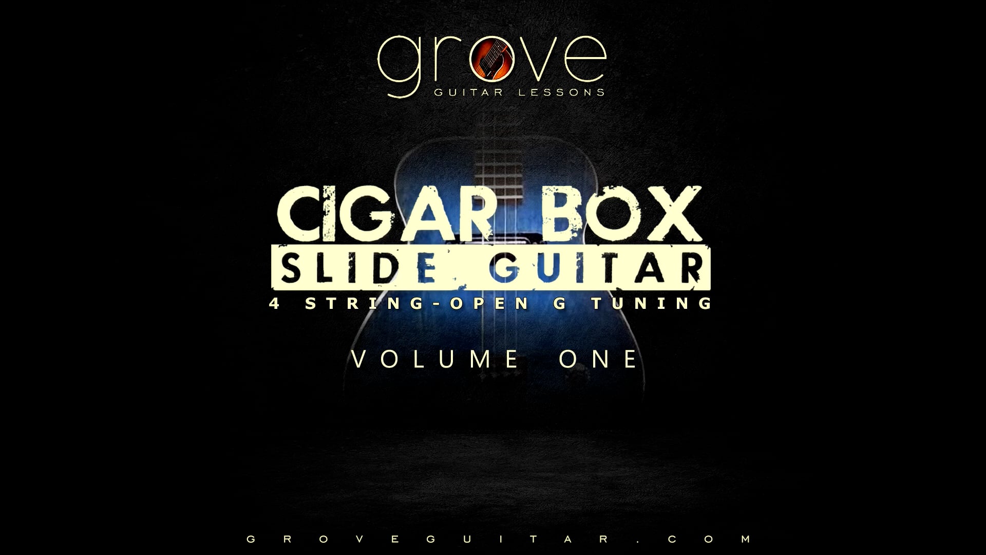 Cigar Box Slide Guitar - Volume One