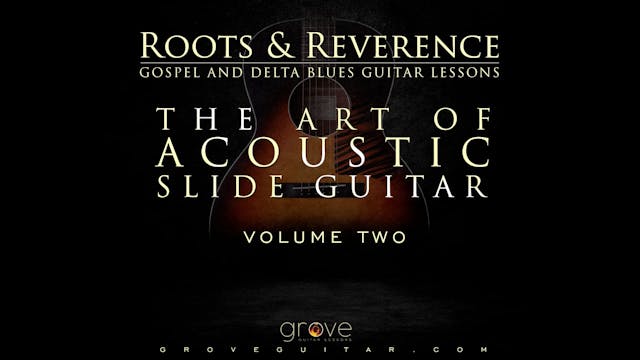The Art of Acoustic Slide Guitar Volume Two