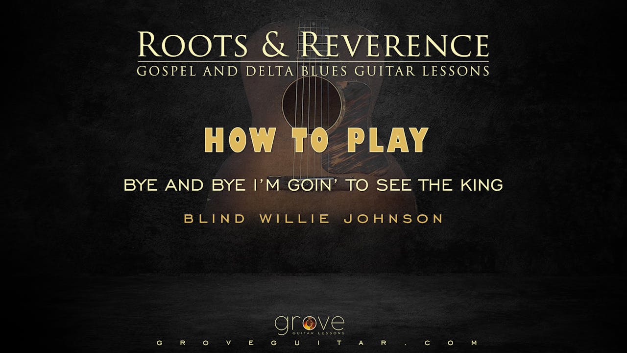 Play "Bye and Bye I'm Goin' to See The King