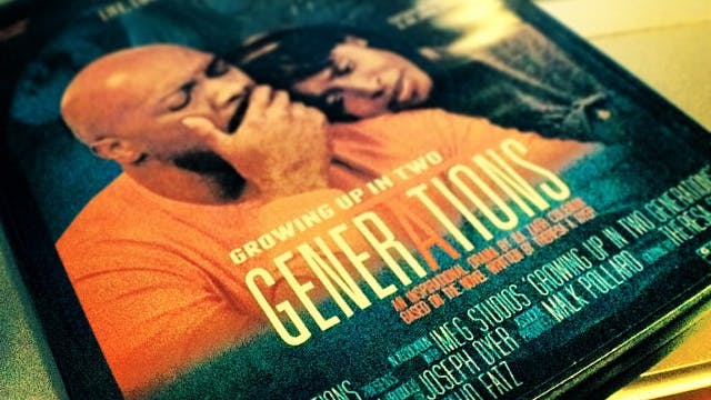 Growing Up In Two Generations - The Movie