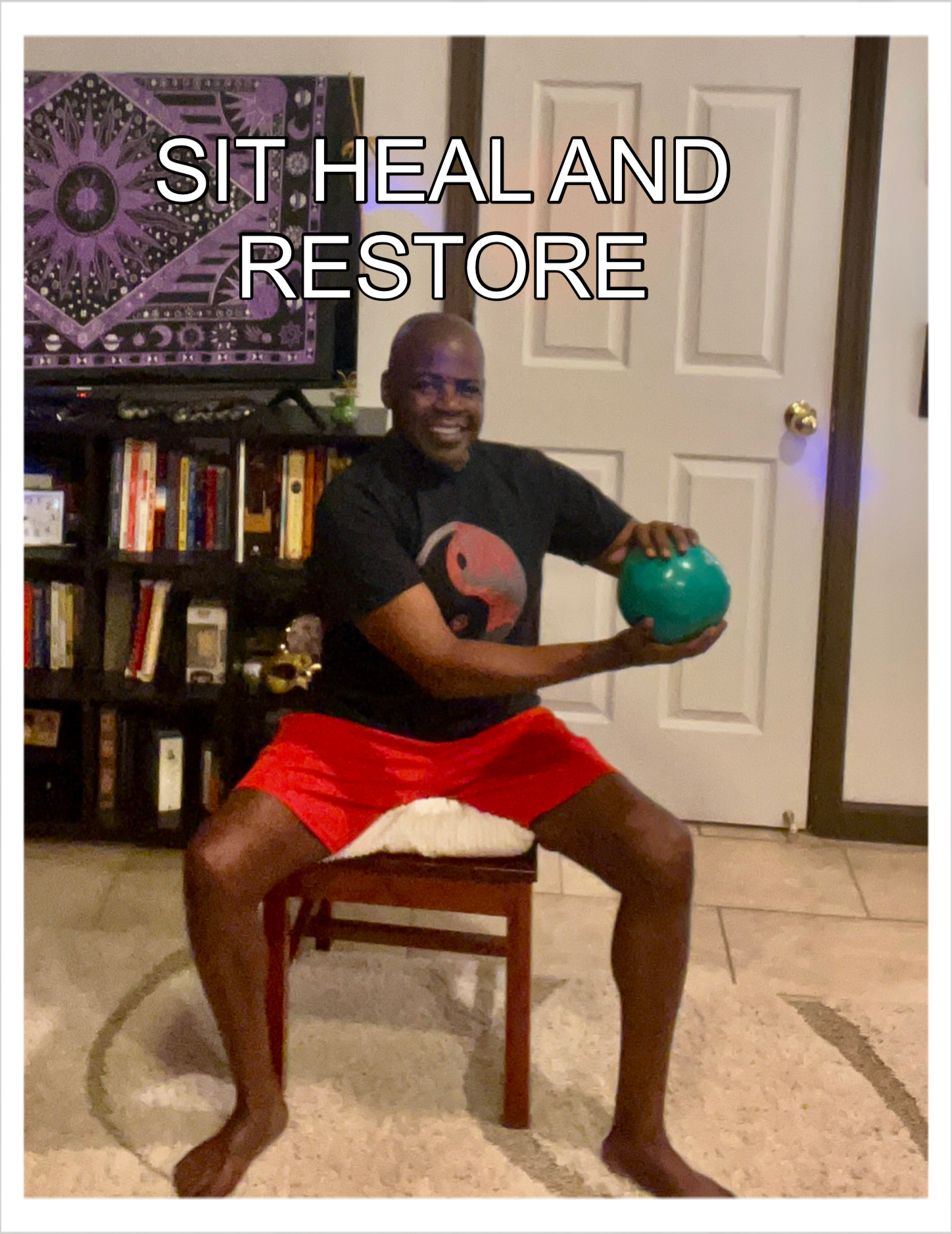 Sit Heal and Restore