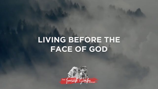 Living Before the Face of God - The L...