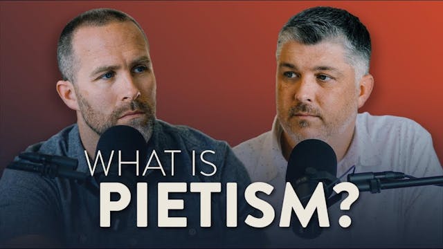 What is Pietism? - Theocast