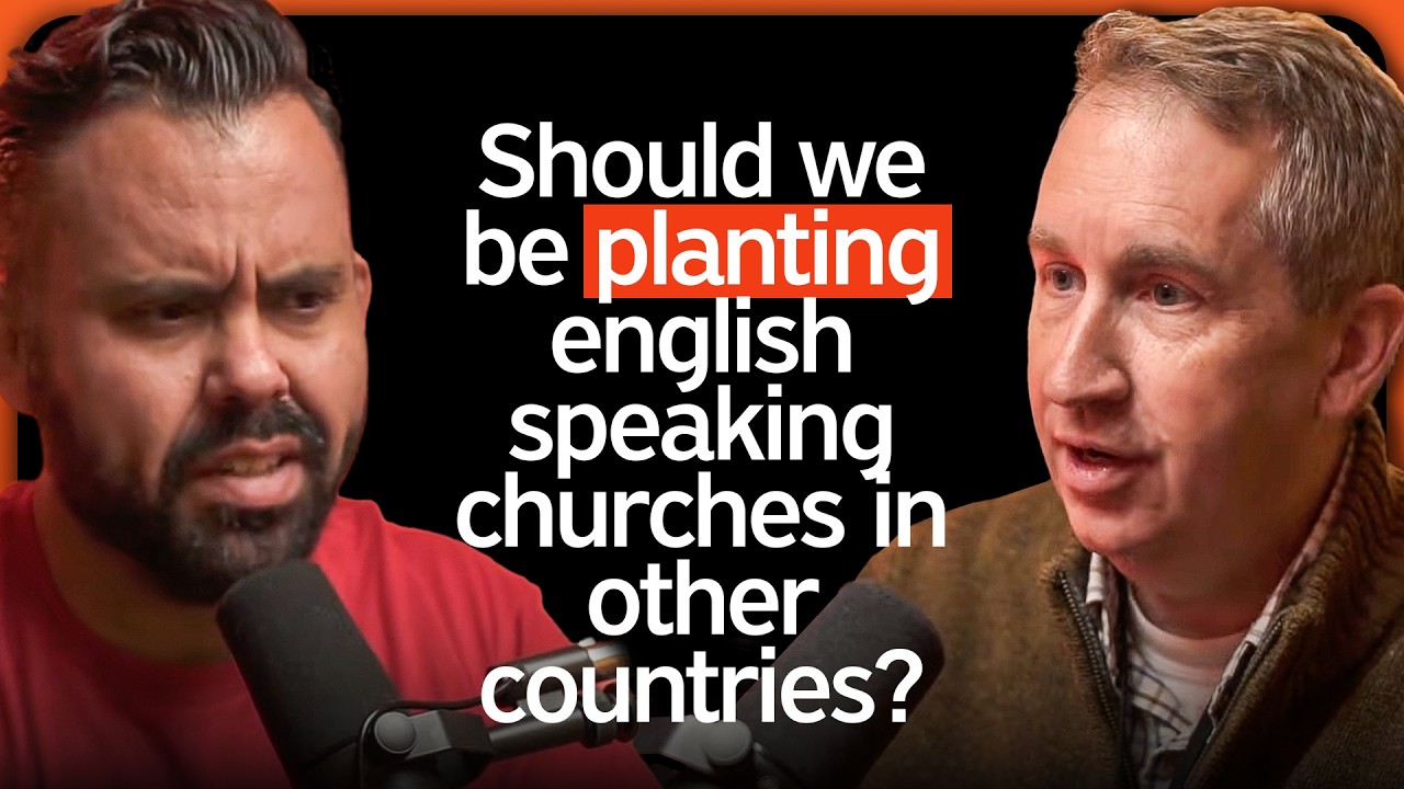 Why Plant English-Speaking Churches Abroad? | Andy Johnson - Room for Nuance