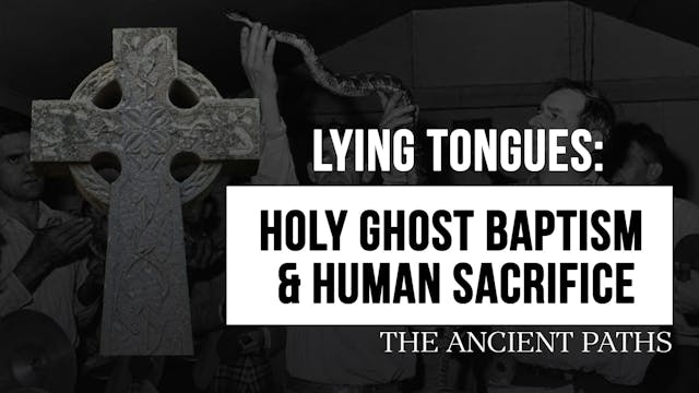 Lying Tongues: Holy Ghost Baptism and...