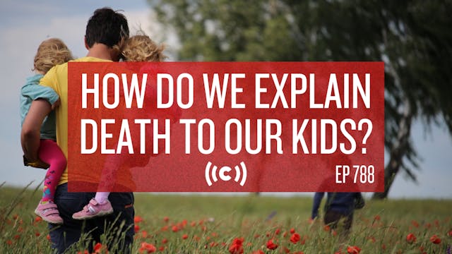 How Do We Explain Death to Our Kids? ...