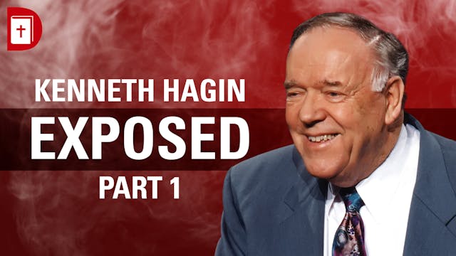 Hagin Exposed (Part 1) - Digging Deep...