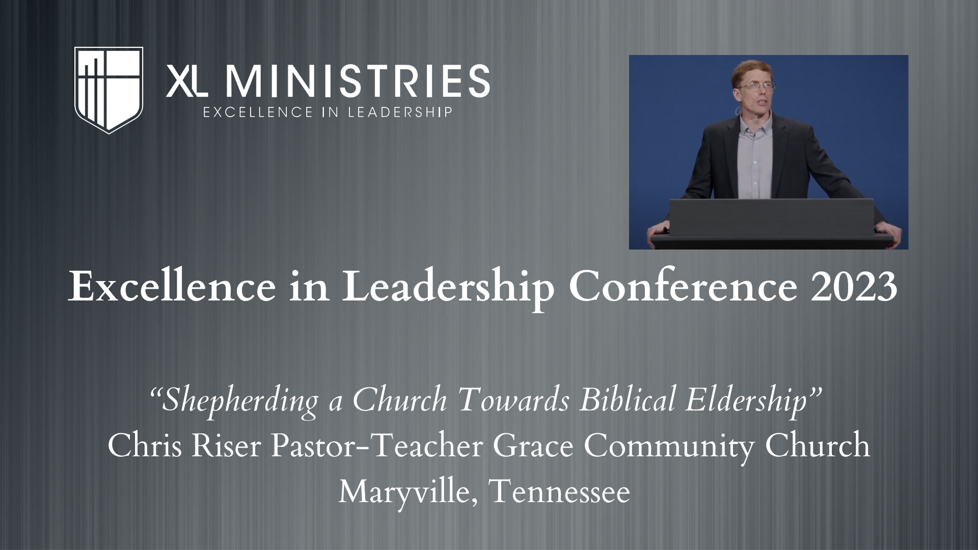 Shepherding a Congregation Towards Biblical Eldership - XL Ministries