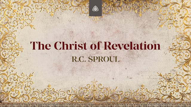 The Christ of Revelation - E.56 - Dus...