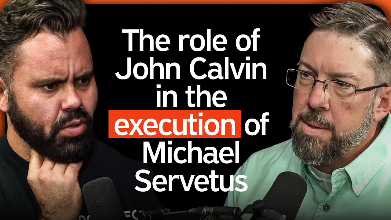 Did John Calvin Kill Servetus? | Jonathan Moorhead - Room for Nuance