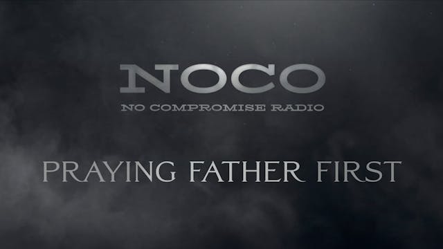 Praying Father First - E.42 - No Comp...