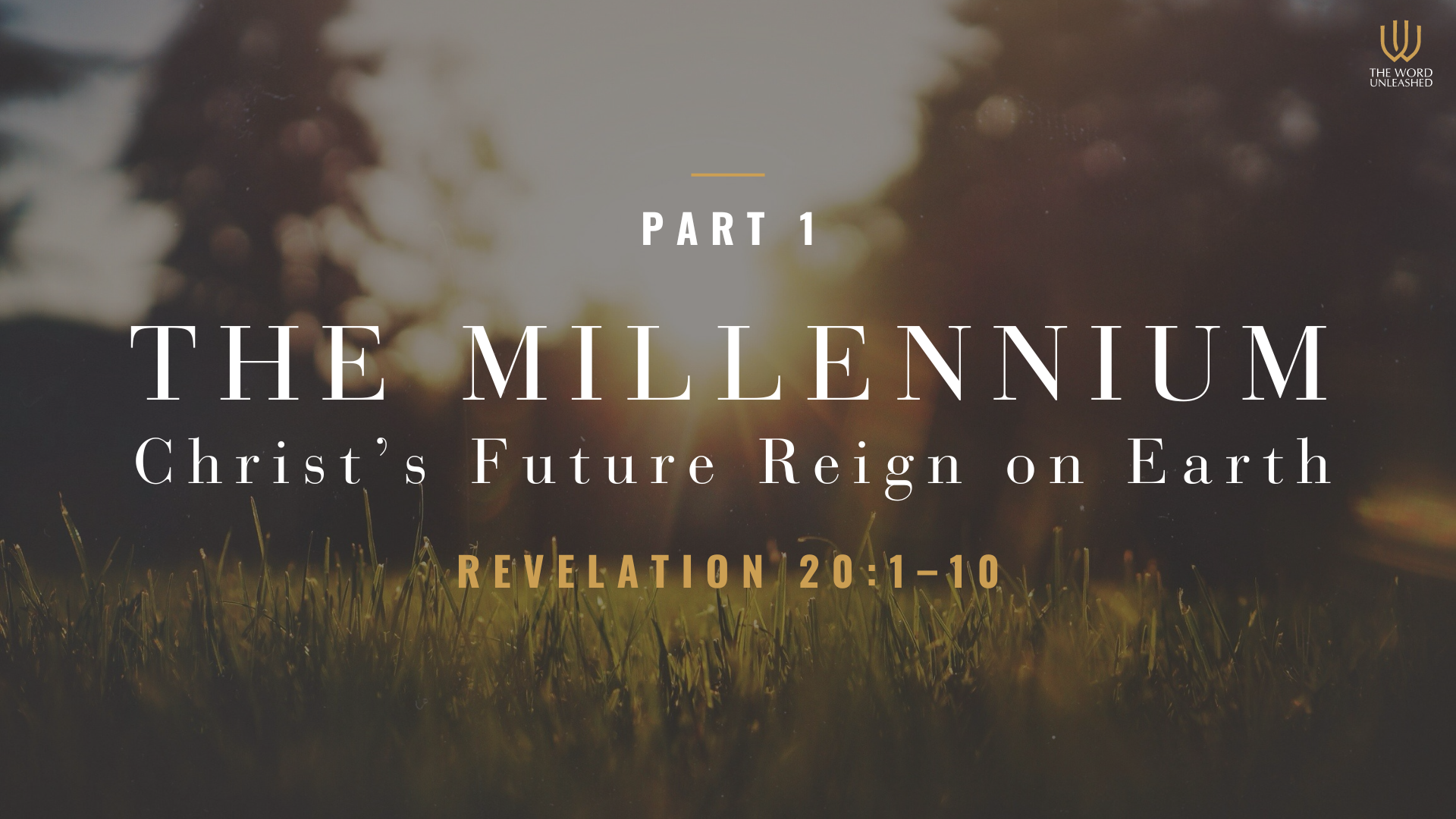 The Millennium: Christ's Future Reign on Earth (Part 1) - Tom Pennington