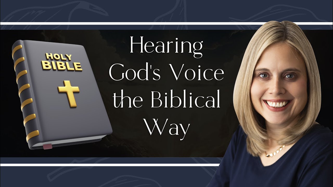 Hearing God’s Voice: What Scripture Actually Teaches - E.17 - Holly Pivec