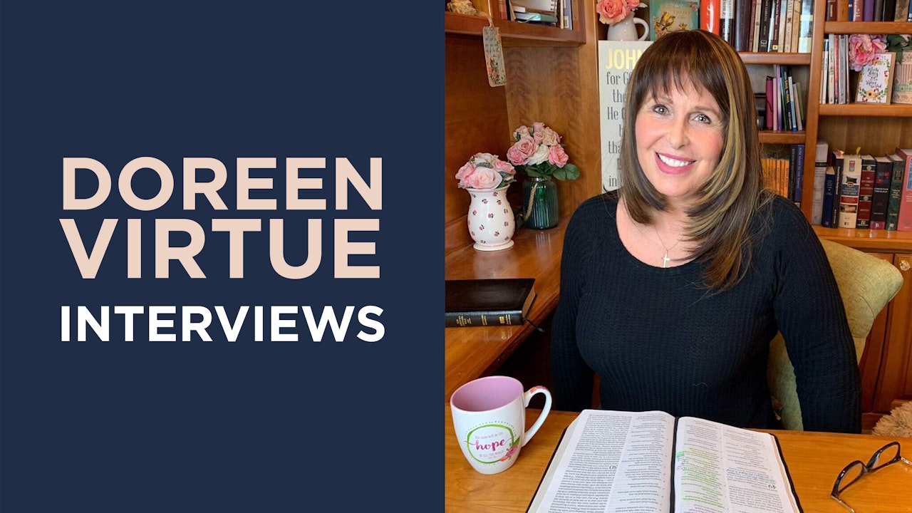 Doreen Virtue Interviews