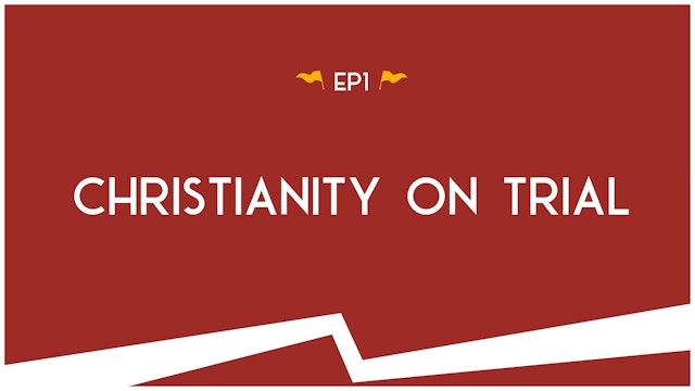 Christianity On Trial - S2:E1 - Road Trip to Truth