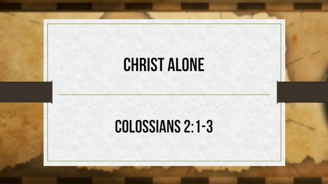 Christ Alone - Critical Issues Commen...