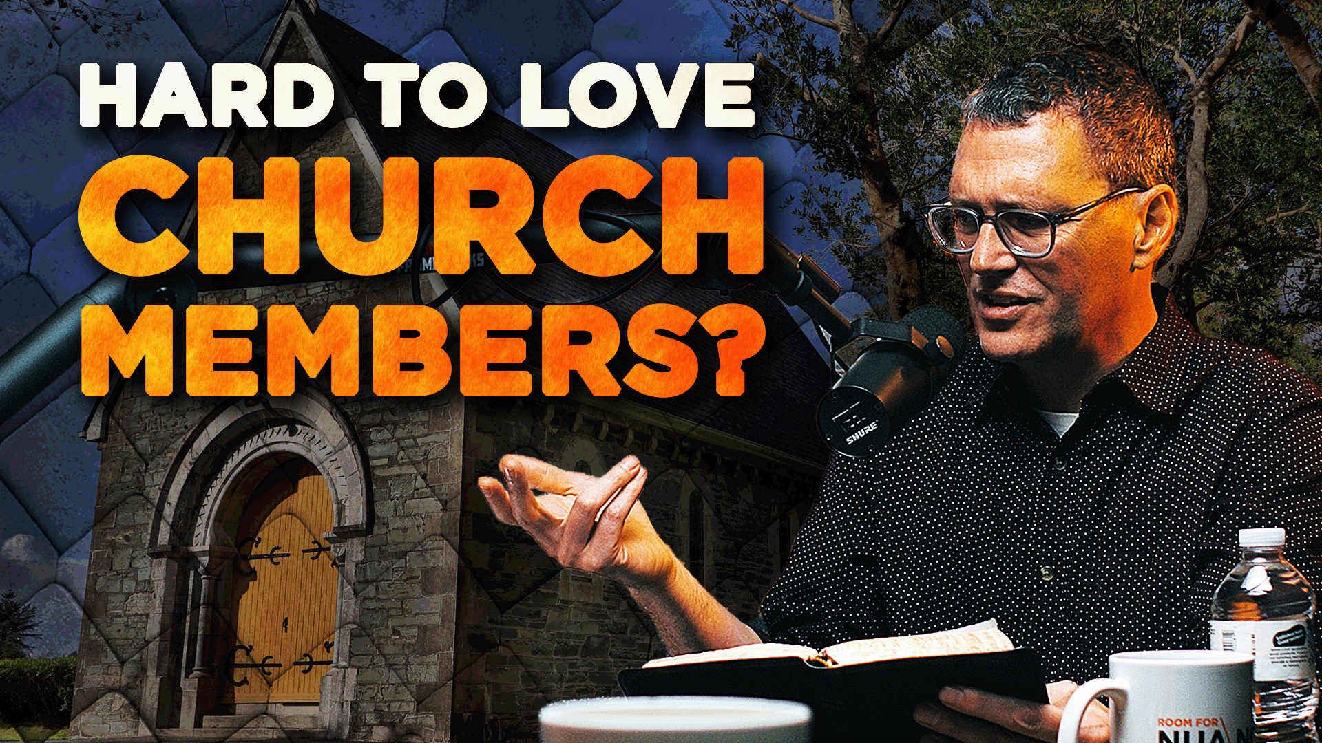 How to Love the Ones Who Drive You Crazy | Jamie Dunlop - E.21 - Room For Nuance