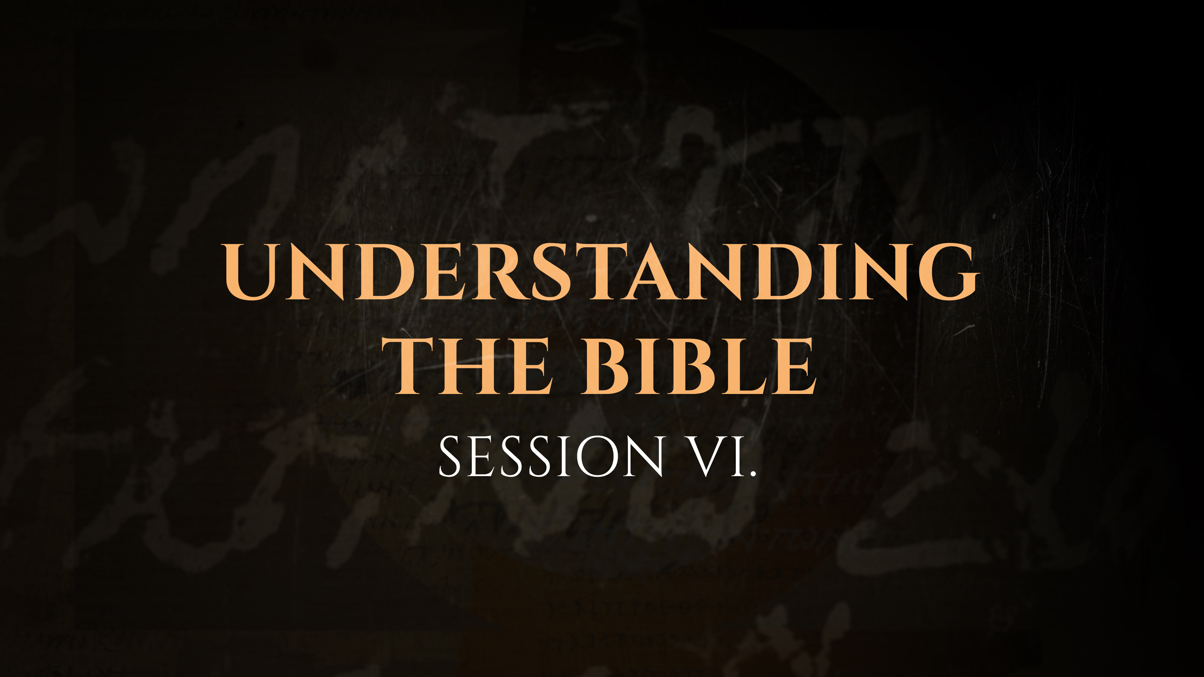 Understanding the Bible - Session 6 - The God Who Speaks: Sunday School Kit