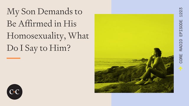 My Son Demands to Be Affirmed in His ...