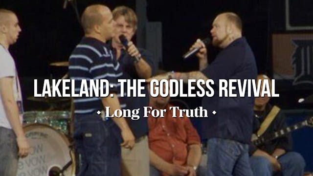 Lakeland: The Godless Revival - Long ...