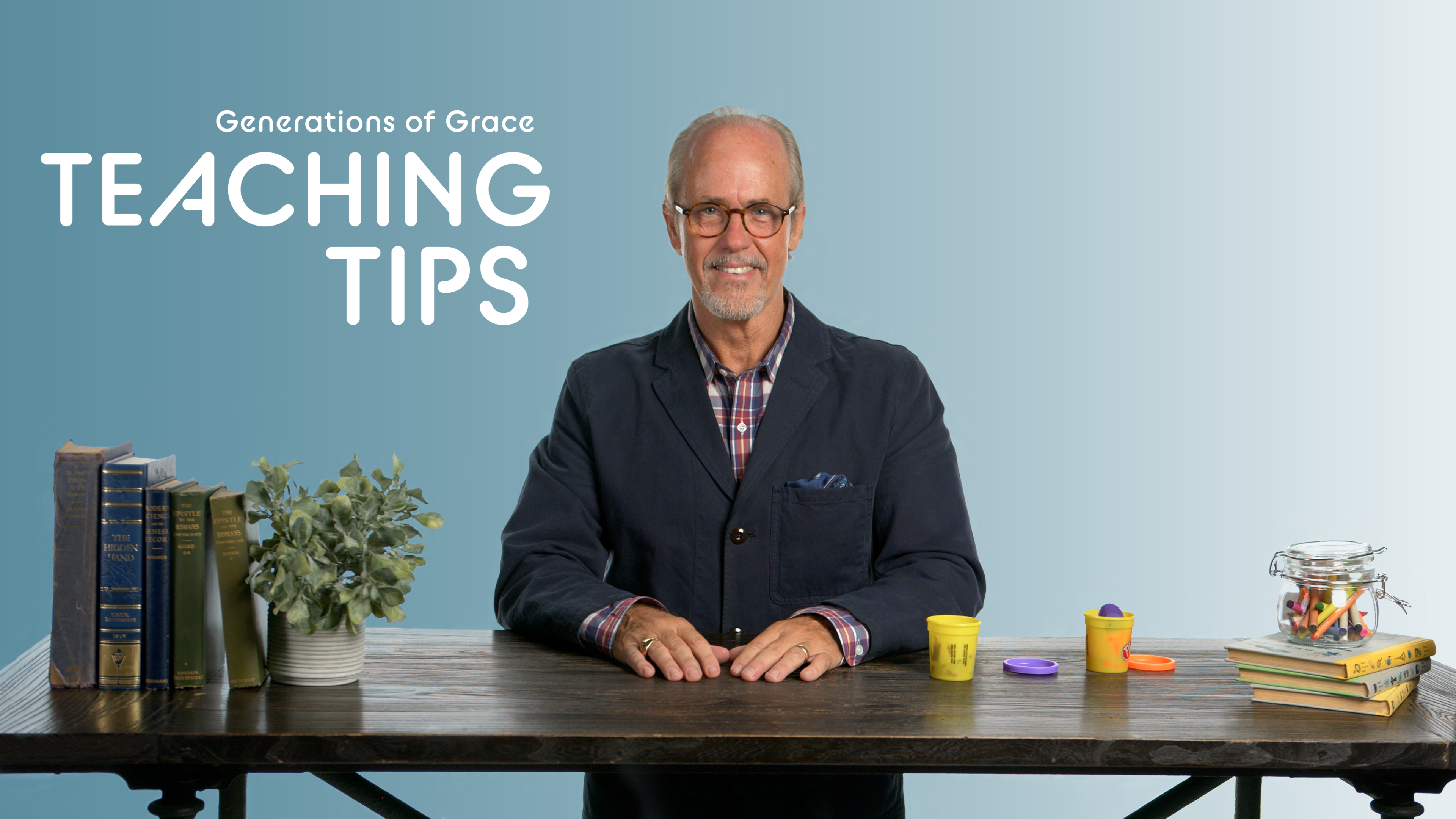 Generations of Grace Teaching Tips