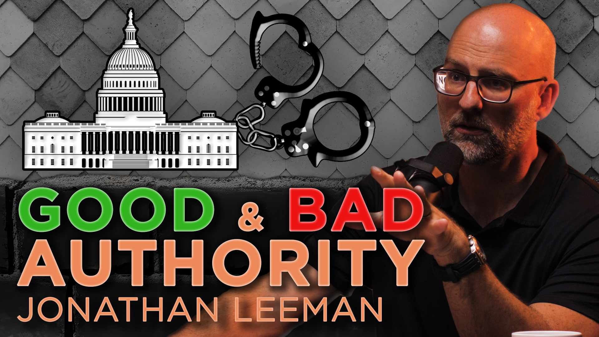 Godly Authority | Jonathan Leeman - E.5 - Room For Nuance Podcast 