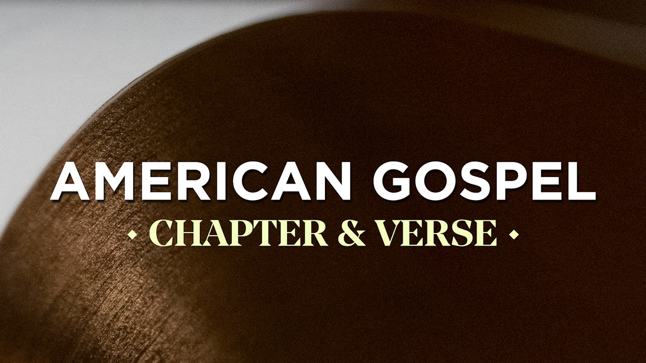 American Gospel - Chapter & Verse