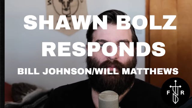 Shawn Bolz Responds: TBN, Bill Johnso...