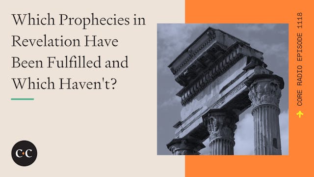 Which Prophecies in Revelation Have B...