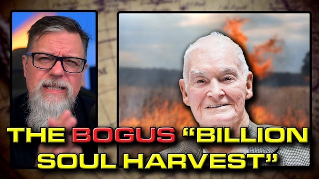 Billion Soul Harvest Prophecy is BOGU...