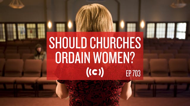 Should Churches Ordain Women? - Core ...