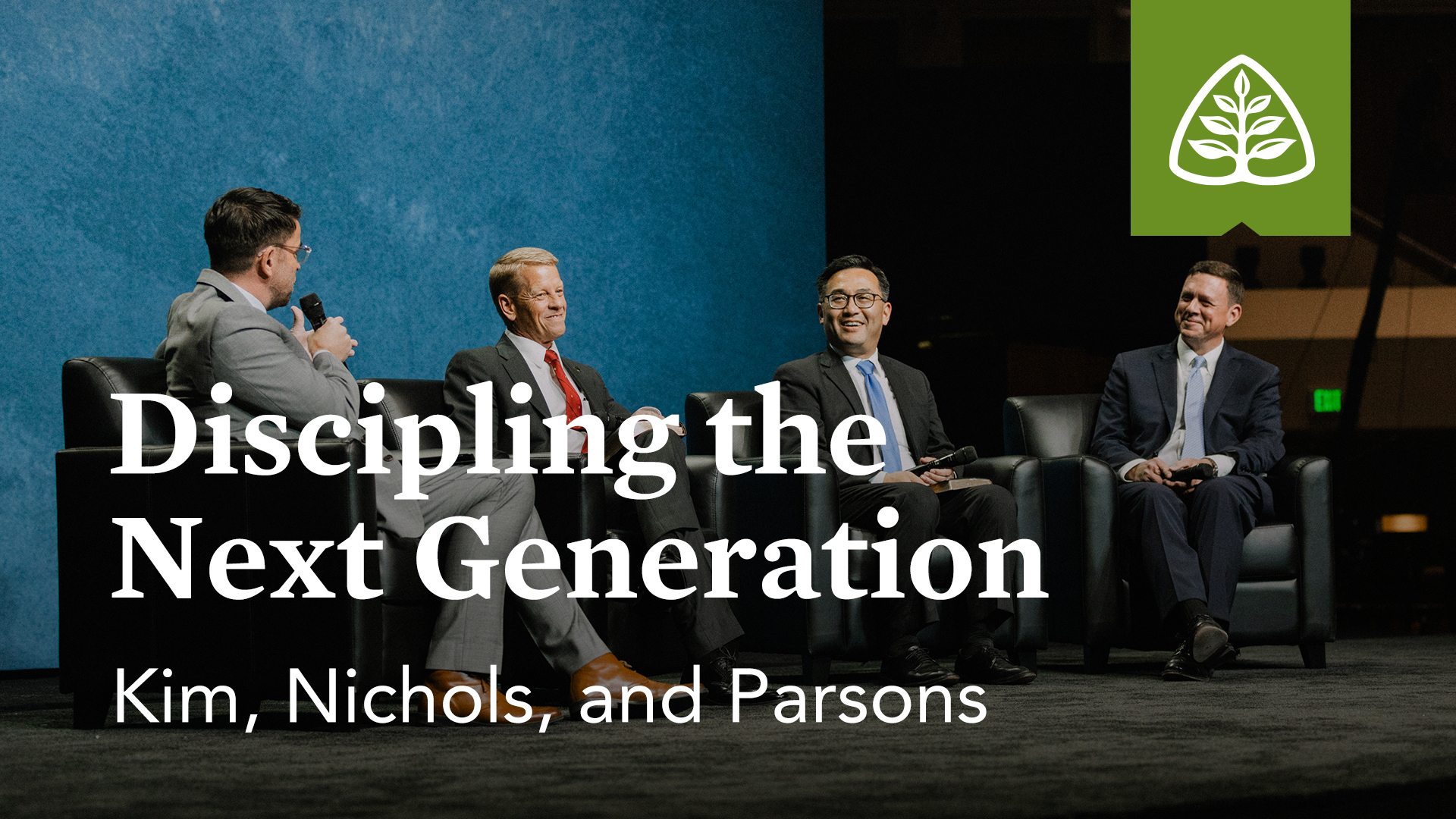 Discipling the Next Generation (Seminar) – Kim, Nichols, and Parsons – Ligonier