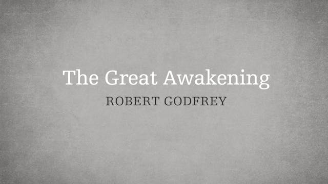 The Great Awakening - P4:E10 - A Surv...