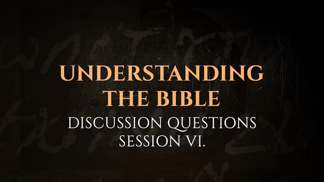 Session 6 - Discussion Questions: The God Who Speaks