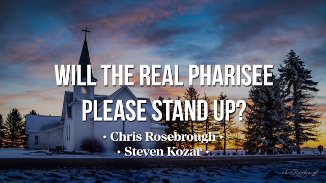 Will the Real Pharisee Please Stand U...