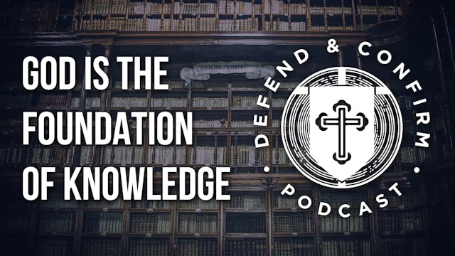 God is The Foundation of Knowledge - ...