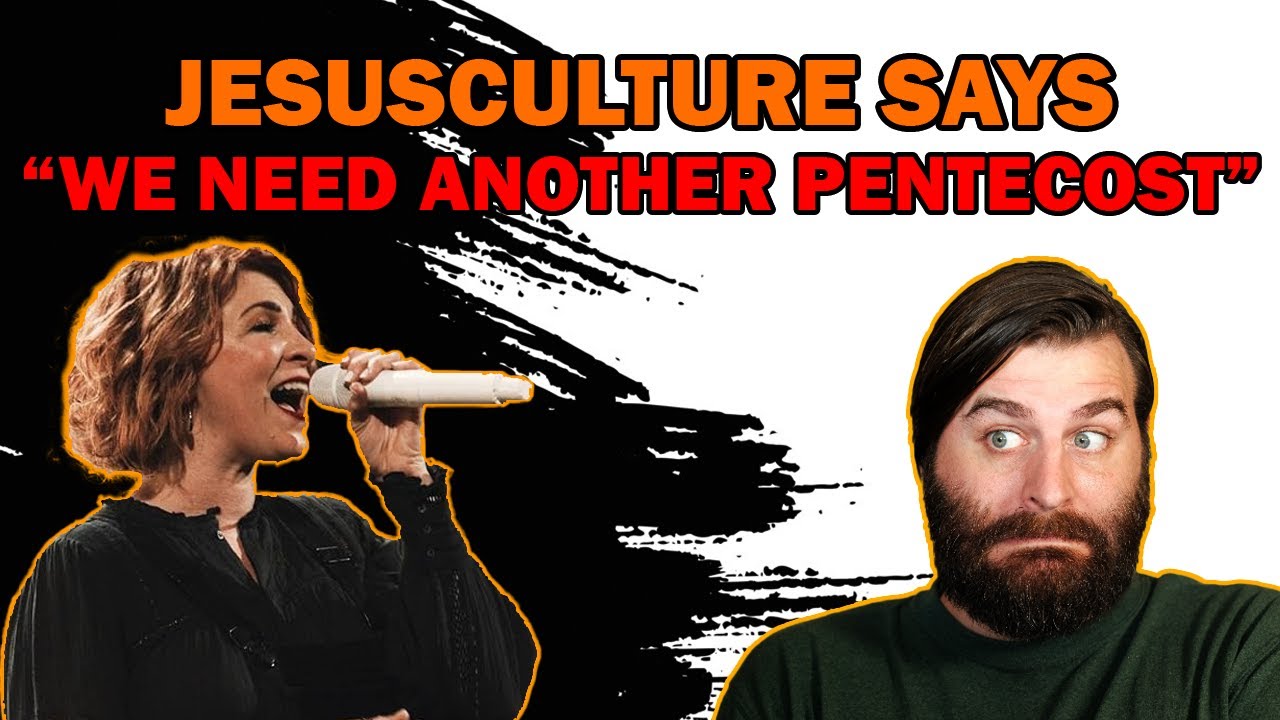 Jesus Culture Calls for  Another Pentecost - Faith Reframed