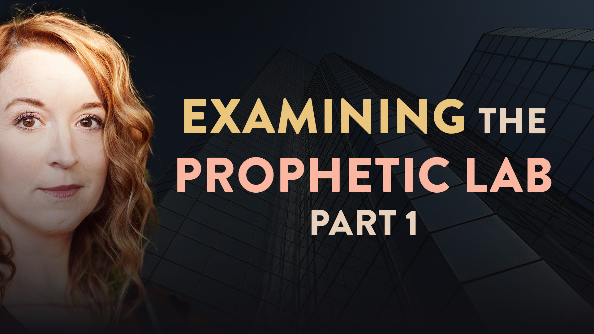Examining the Prophetic Lab (Part 1) - Lovesick Scribe
