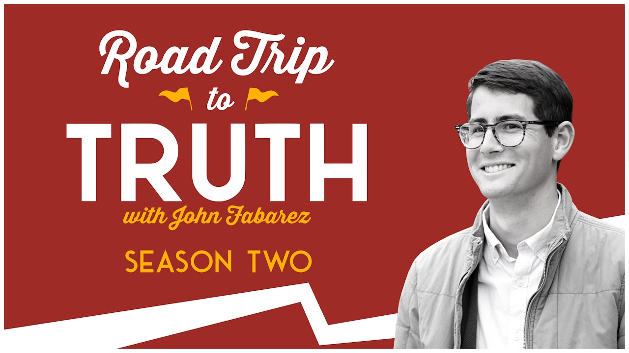 Road Trip to Truth (Season 2) - John Fabarez