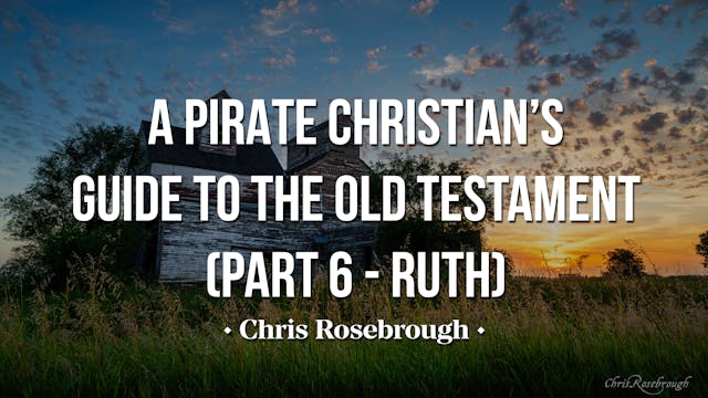 A Pirate Christian's Guide to the Old...