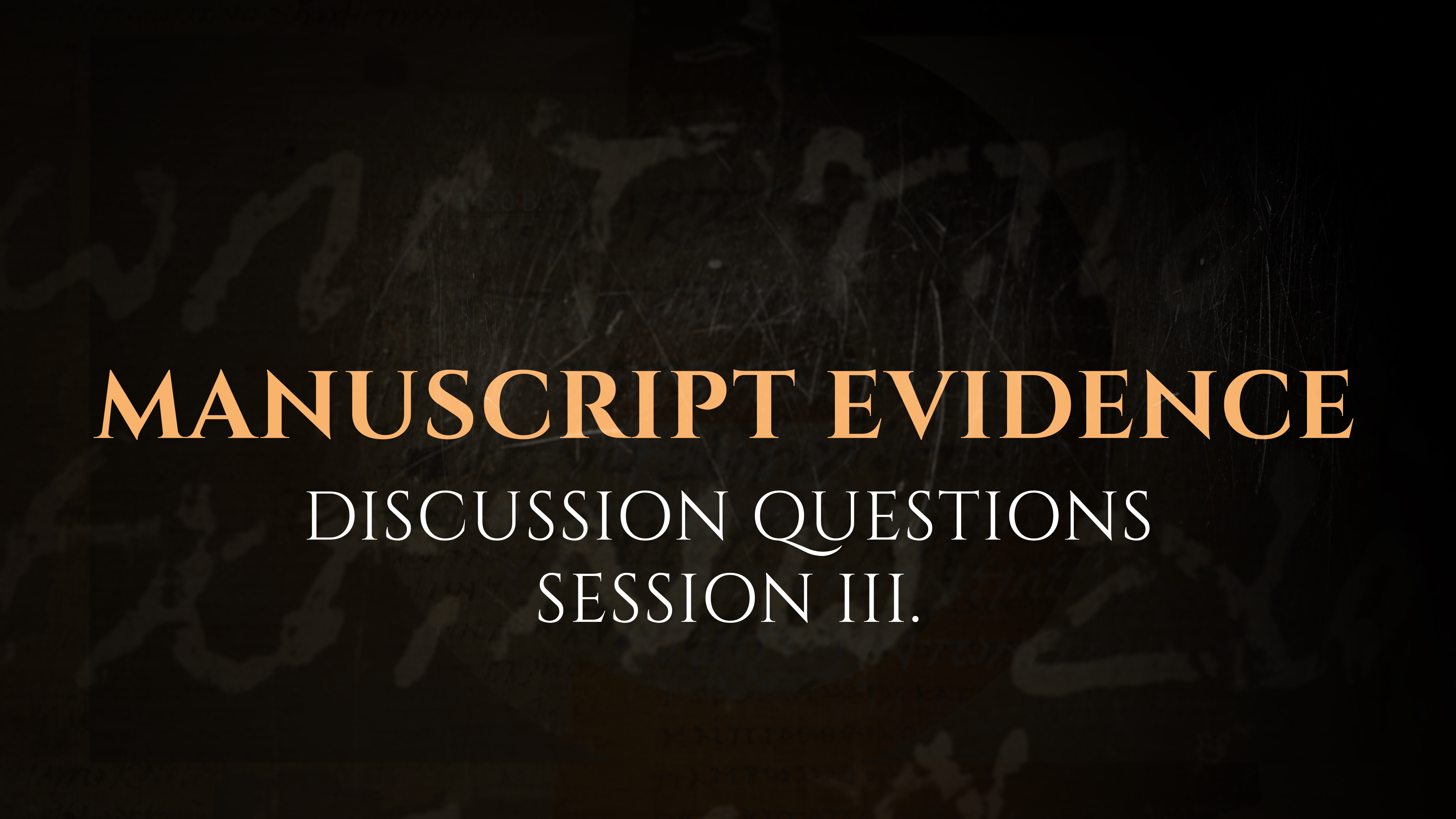 Session 3 - Discussion Questions: The God Who Speaks