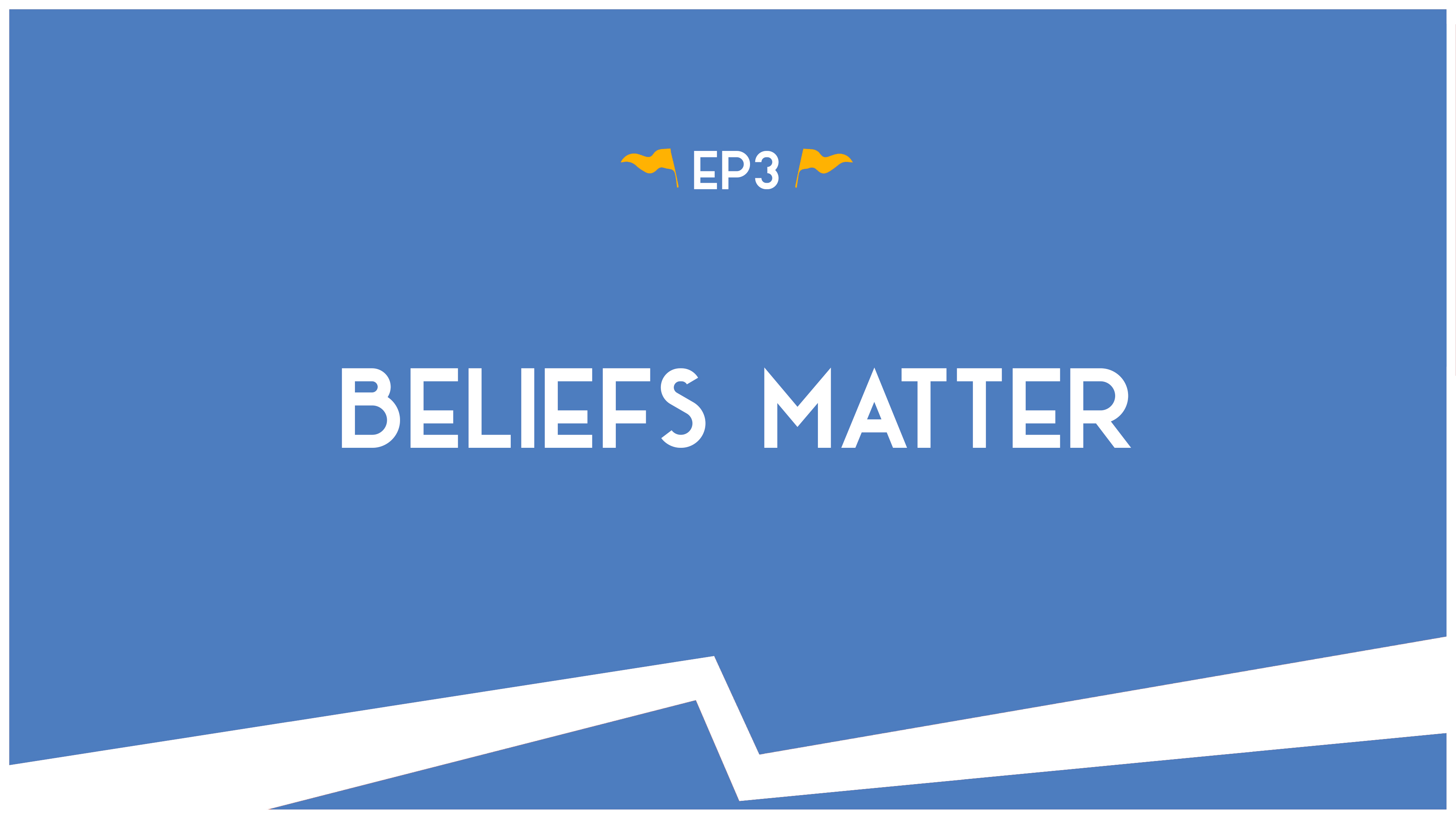 Beliefs Matter - S.4: E.3 - Road Trip to Truth