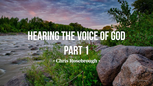 Hearing the Voice of God (Part 1) - C...