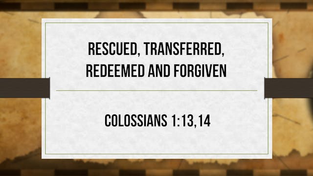Rescued, Transferred, Redeemed and Fo...