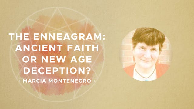 The Enneagram: Ancient Faith or New A...
