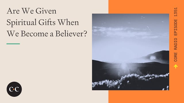 Are We Given Spiritual Gifts When We ...