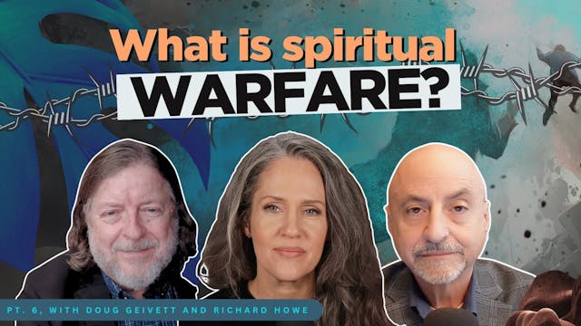 Deliverance Ministry | Pt. 6, with Do...