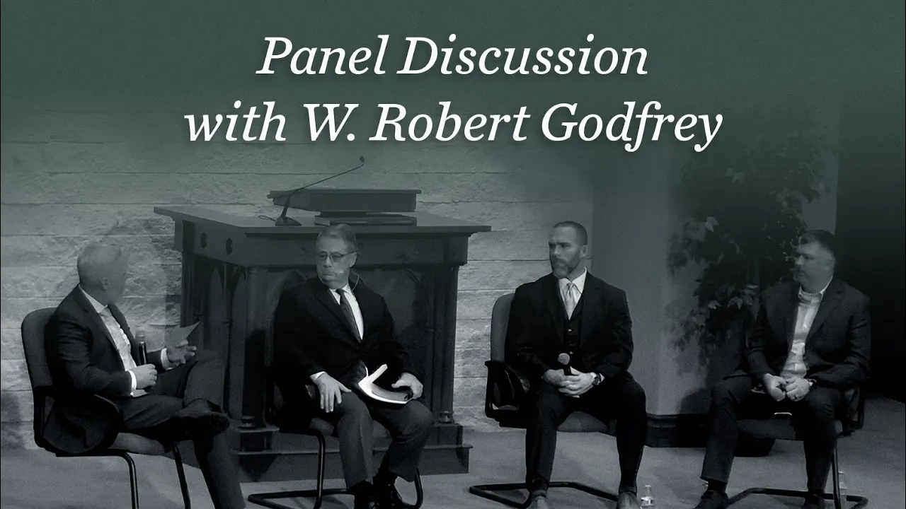 Panel Discussion w  W. Robert Godfrey - Theocast Conference 2024
