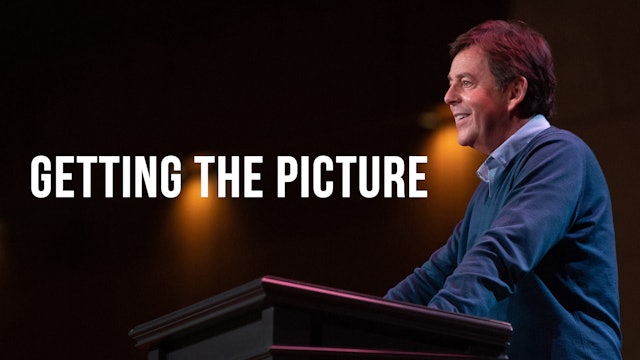 Getting the Picture - Alistair Begg