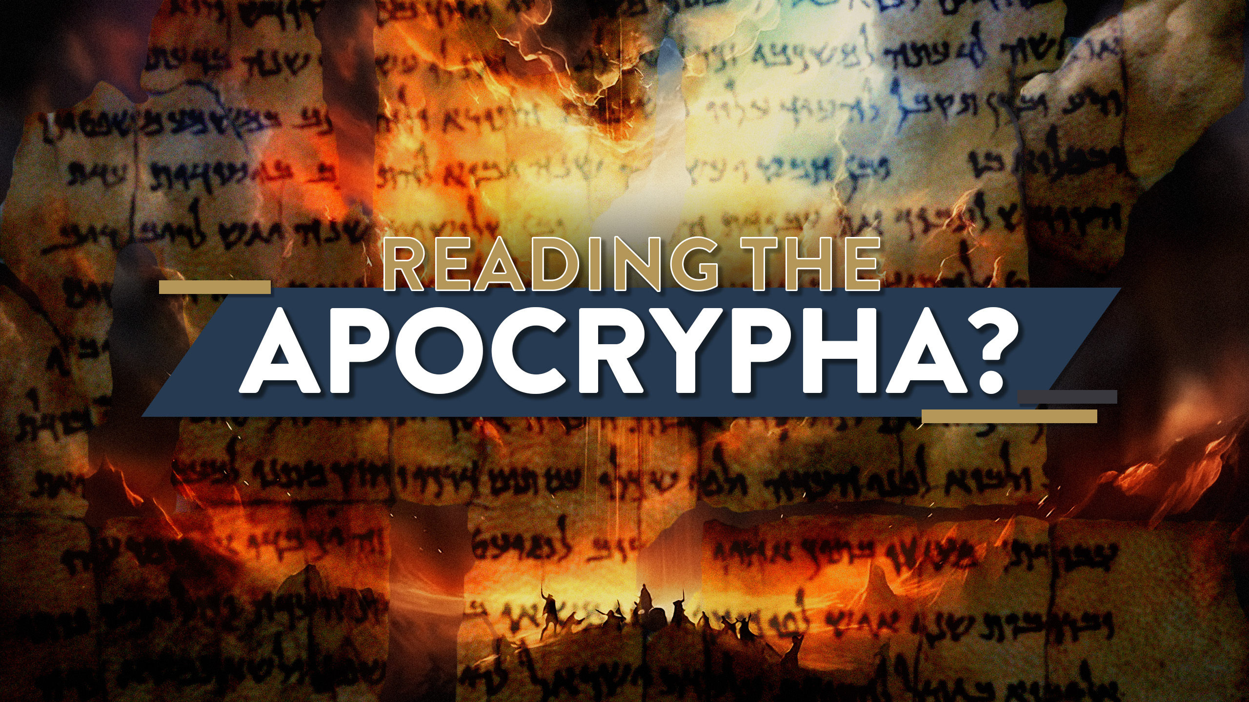 Should Christians Read the Apocrypha? - Kingdoms Unveiled